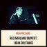 Red Garland Quintet, John Coltrane