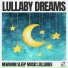 Newborn Sleep Music Lullabies