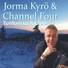 Jorma Kyrö, Channel Four