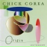 Chick Corea & Origin
