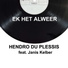 HENDRO DU PLESSIS feat. Janis Kelber