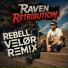 Raven Retribution feat. VΞLØR