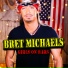 Bret Michaels