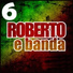 Roberto e Banda