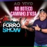TOINHO & FORRÓ SHOW