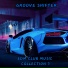 Groove Shifter