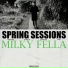 Milky Fella feat. Sonji