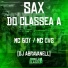 DJ Abravanell, Mc Boy GR, Mc Cvs