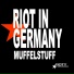 Riot In Germany