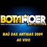 BOTA PRA MOER, JOÃO BANDEIRA JR
