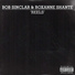 Bob Sinclar, Roxanne Shanté