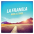 La Franela