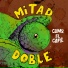 Mitad Doble