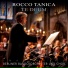 Berliner Barockorchester und Chor, Rocco Tanica