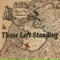 Those Left Standing