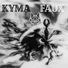 Kyma FauX