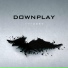 Downplay