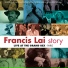 Francis Lai, Francis Lai Orchestra