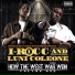 T-Nutty Feat. Messy Marv & I-Rocc