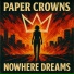 Paper Crowns