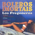Los Pregoneros