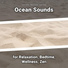 Ocean Currents, Nature Sounds, Ocean Sounds