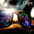 Dope