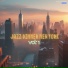JAZZ DINNER NEW YORK