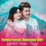 Naima Faryal, Hamayun Jigri