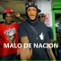 Malo De Nacion