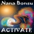 Nana Bonsu feat. Bobby Cunda, Gab Tuu