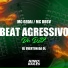 Mc DDSV, MC Gedai, Dj Everton da Ol