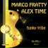 Marco Fratty, Alex Time