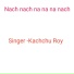 Kachchu Roy
