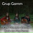 Grup Gamm