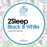 2Sleep