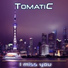 Tomatic