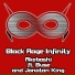 Black Rage Infinity