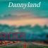 Dannyland
