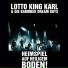 Lotto King Karl, Die Barmbek Dream Boys