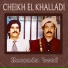 Cheikh El Khalladi