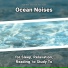 Ocean Waves, Ocean Sounds, Nature Sounds
