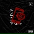 Mad-V