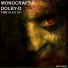Dolby D, Monocraft