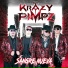 Da Krazy Pimpz