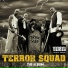 Terror Squad (ft. Armageaddon, Prospect & Big Pun)