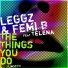 Femi B, Leggz feat. Telena