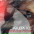 ARUBA ICE