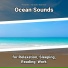 Relaxing Music, Ocean Sounds, Nature Sounds