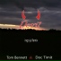 Doc Timit, Tom Bennett